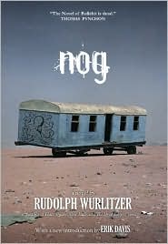 Nog by Rudolph Wurlitzer