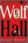 Wolf Hall by Hilary Mantel
