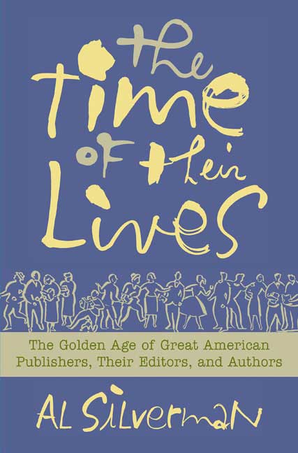 "The Time of Their Lives" by Al Silverman