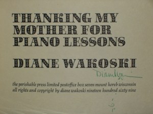 Diane Wakoski's "Thanking My Mother for Piano Lessons"