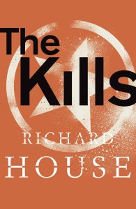 The Kills, a novel