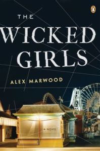 The Wicked Girls by Alex Marwood