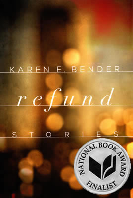 Refund by Karen E. Bender