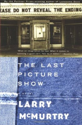 The Last Picture Show by Larry McMurtry
