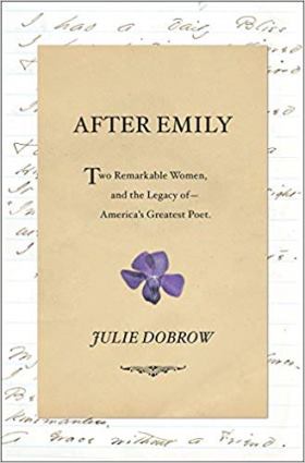 After Emily by Julie Dobrow