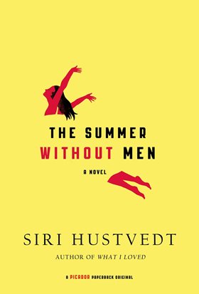 The Summer Without Men by Siri Hustevedt
