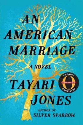 An American Marriage by Tayari Jones